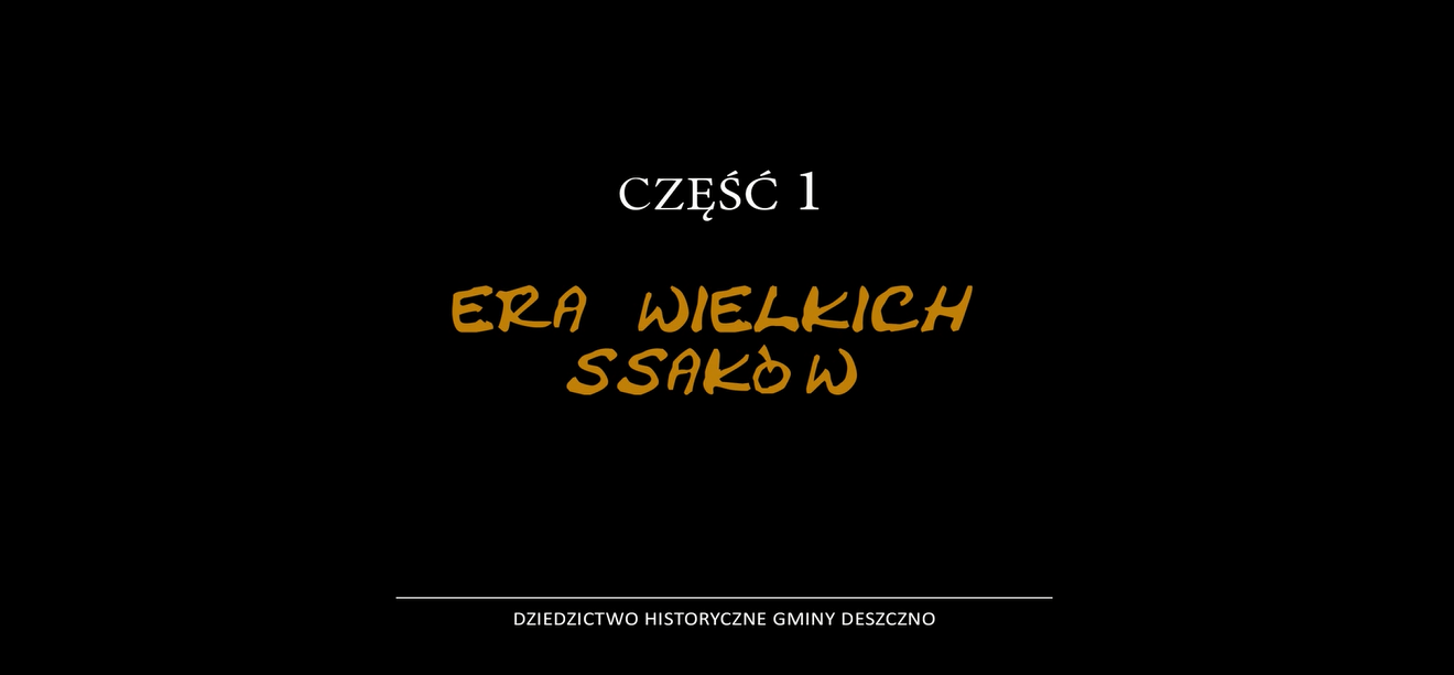 część 1 era wielkich ssaków