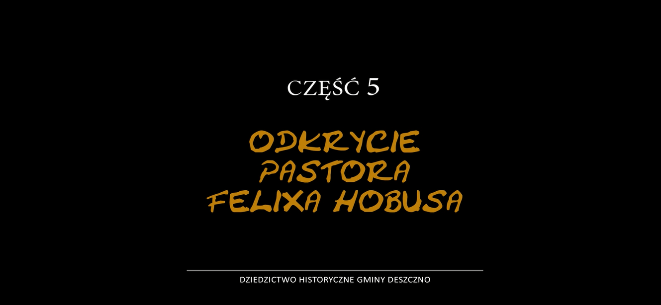część 5 odkrycie pastora felixa hobusa