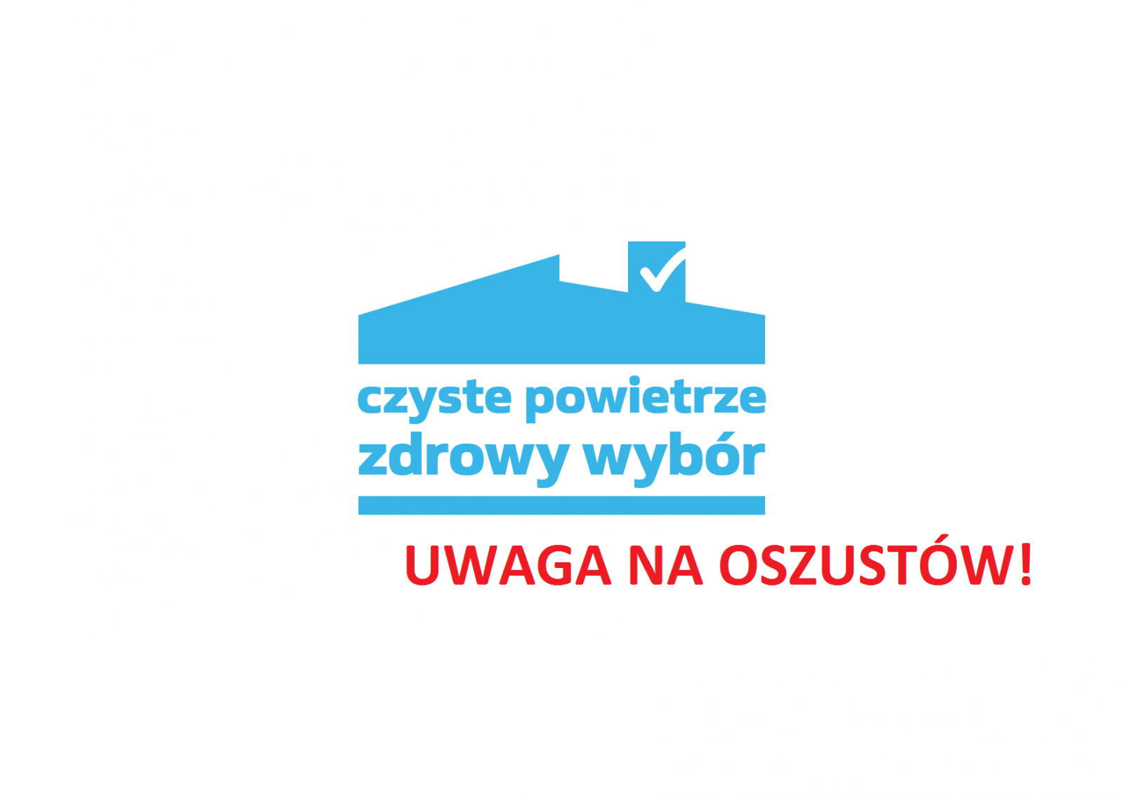 CZYSTE POWIETRZE UWAGA NA OSZUSTÓW