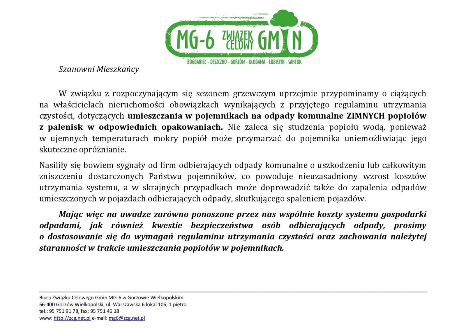 informacja o niebezpieczeństwie umieszczania w pojemnikach na śmieci gorących popiołów