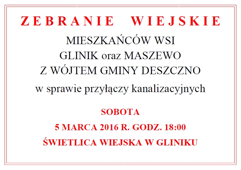 afisz zebranie wiejska mieszkańców wsi Glinik i Maszewo 5 marca 2016 r. godz. 18:00