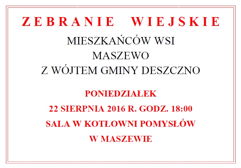 ogłoszenie o zebraniu wiejskim w Maszewie - 22.08.2016 godz. 18:00