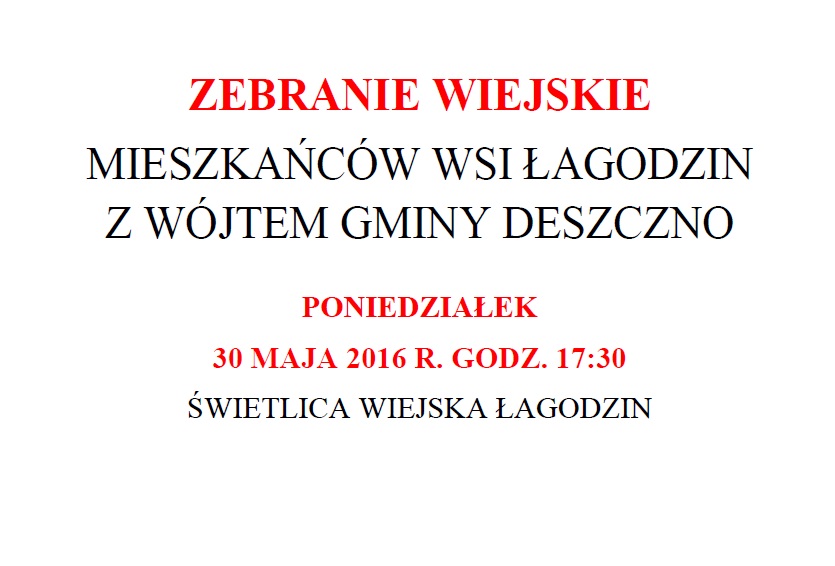 zebranie wiejskie w Łagodzinie 30 maja 2016, godz. 17:30