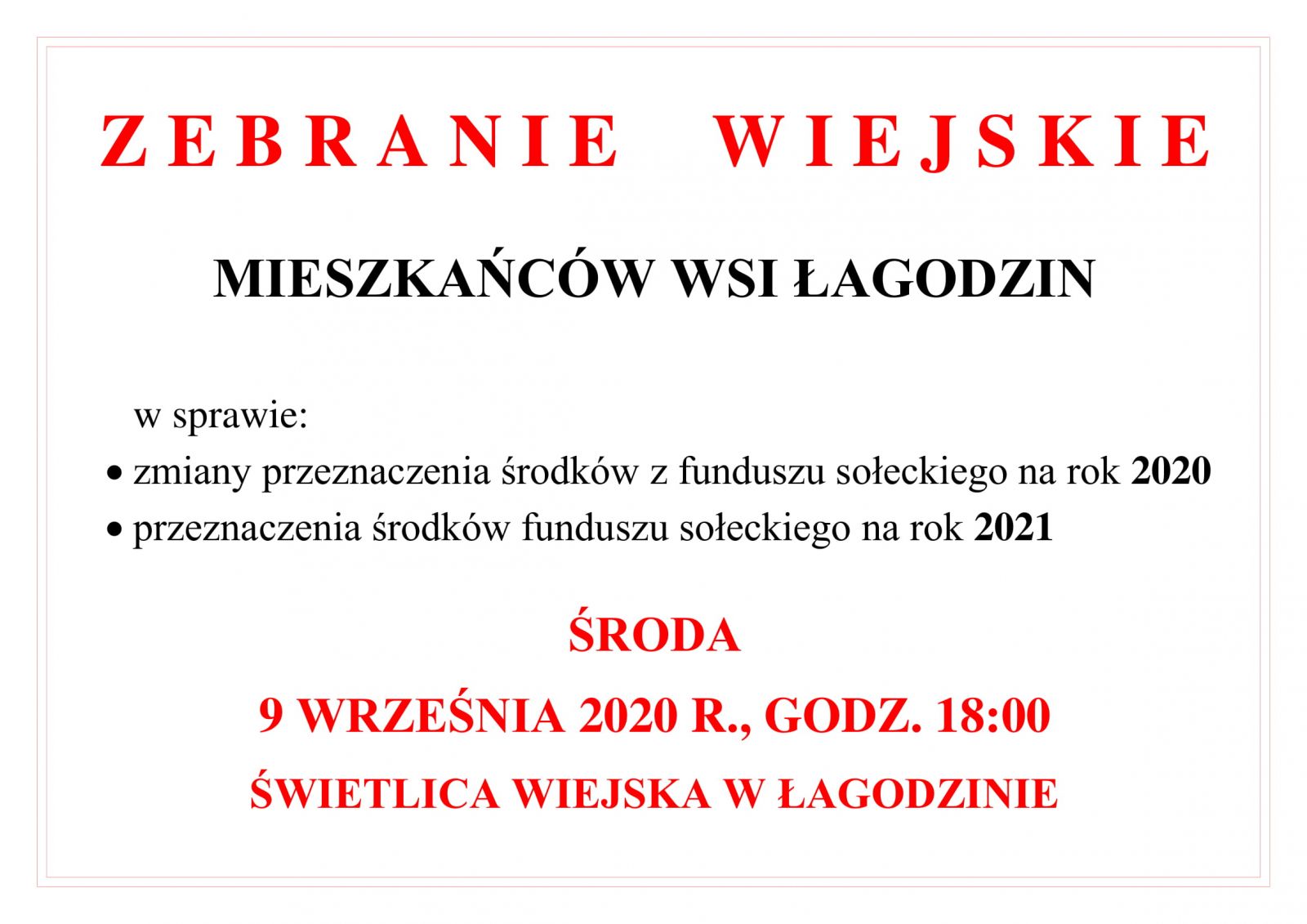 ZEBRANIE WIEJSKIE ŁAGODZIN