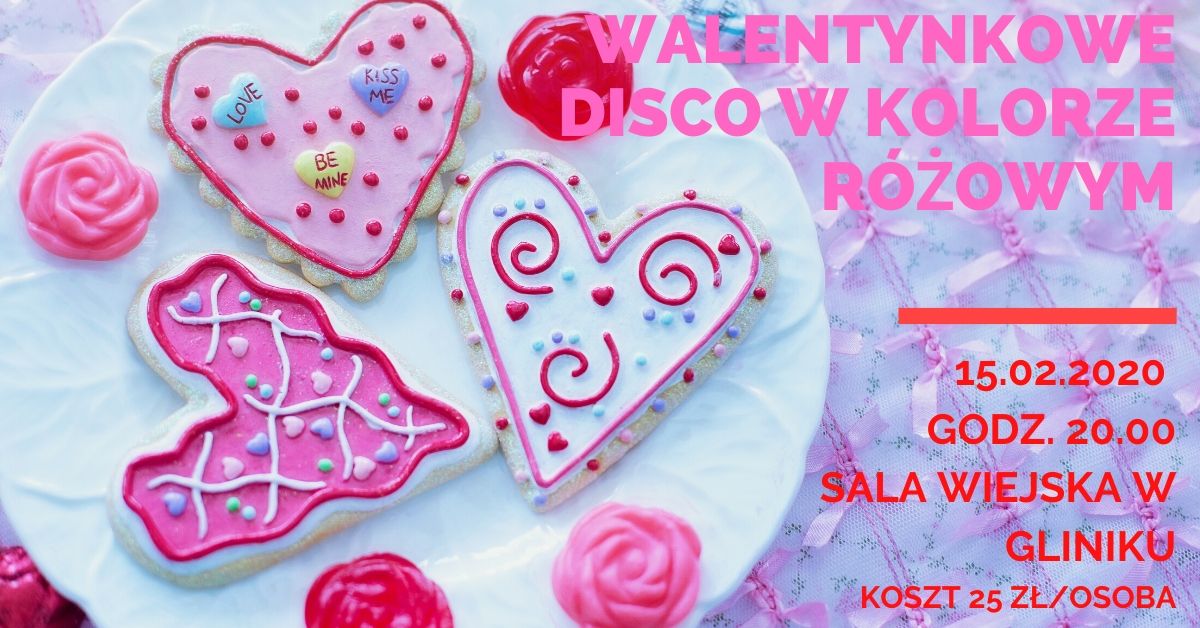 walentynkowe disco w Gliniku